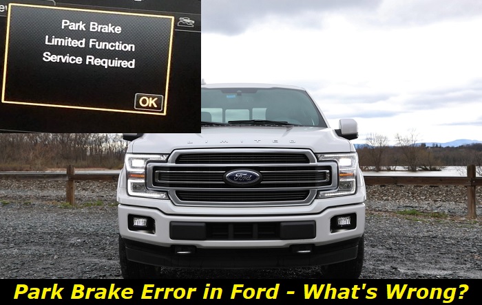 park brake error in ford cars